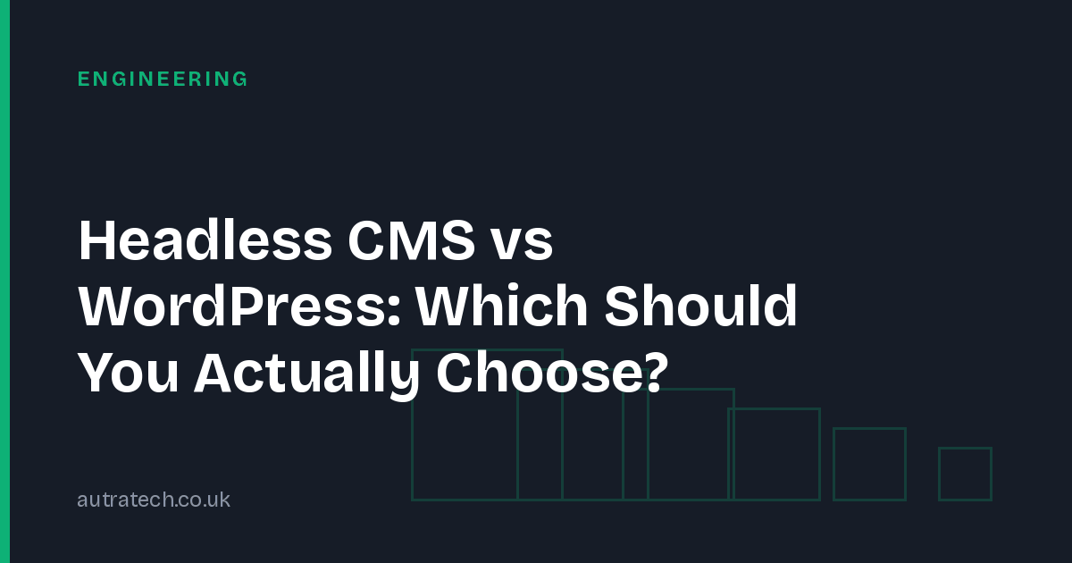 Headless CMS vs WordPress: Which Should You Actually Choose?