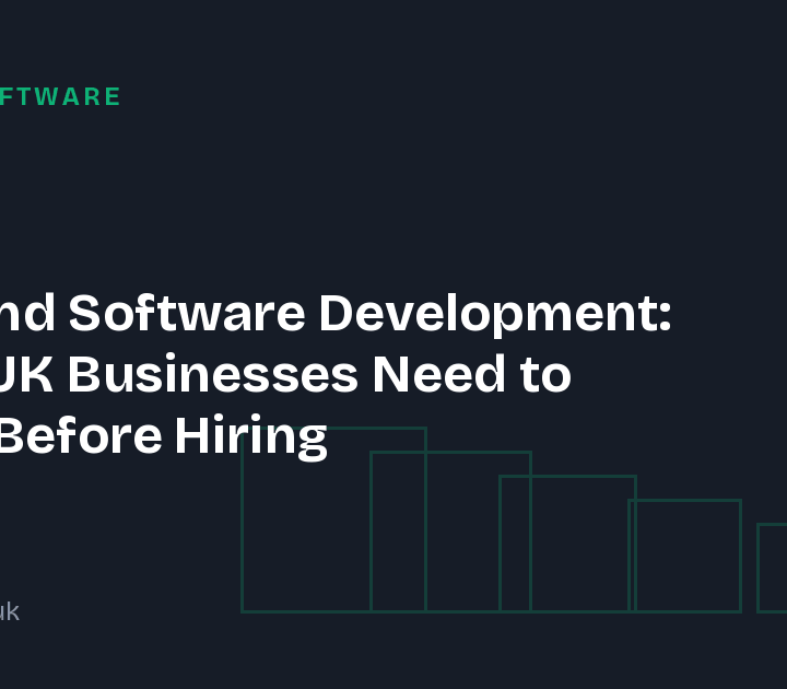 IR35 and Software Development: What UK Businesses Need to Know Before Hiring