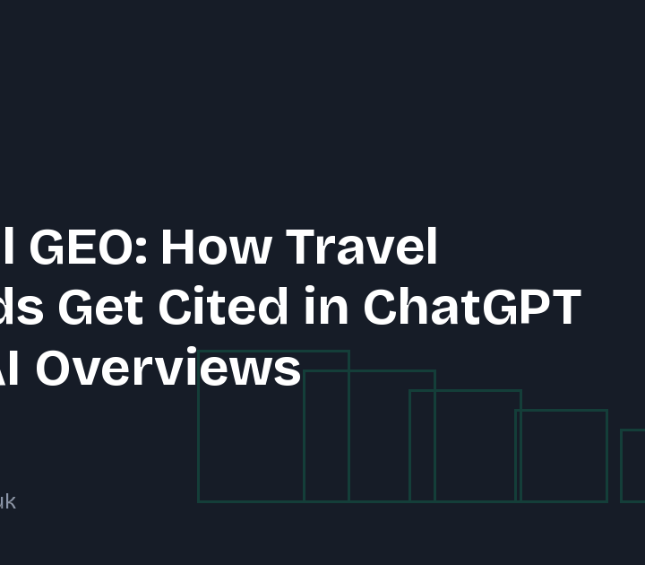 Travel GEO: How Travel Brands Get Cited in ChatGPT and AI Overviews